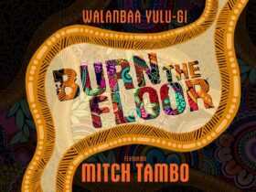 Walanbaq Yulu-Gi- Burn the Floor